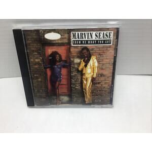 Marvin Sease Show Me What You Got CD 1991 Mercury Records Southern Soul R&B